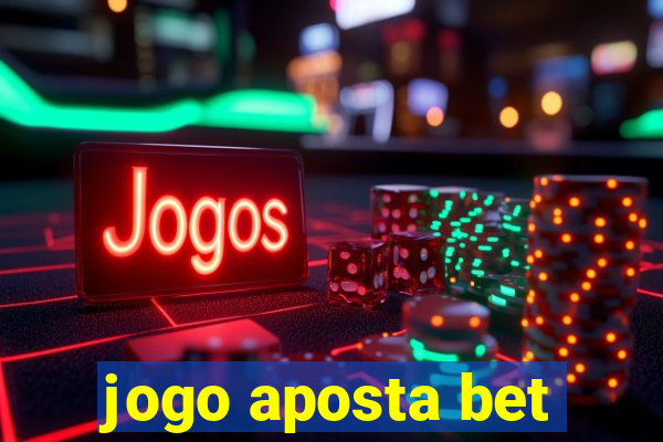 jogo aposta bet