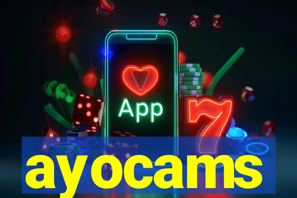 ayocams