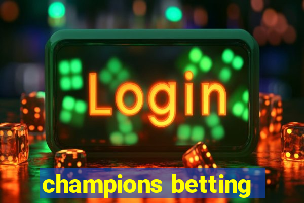 champions betting