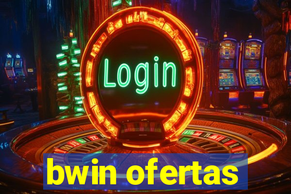 bwin ofertas