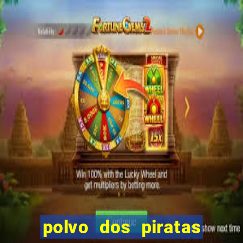 polvo dos piratas do caribe