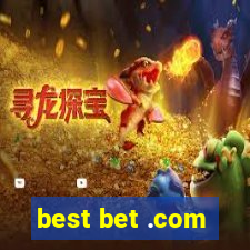 best bet .com