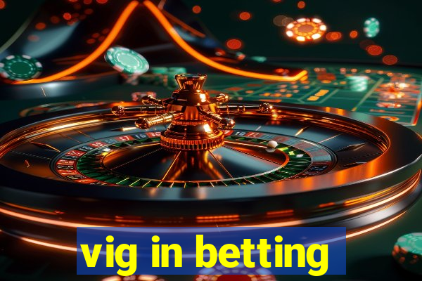 vig in betting