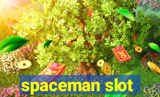 spaceman slot