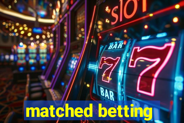 matched betting