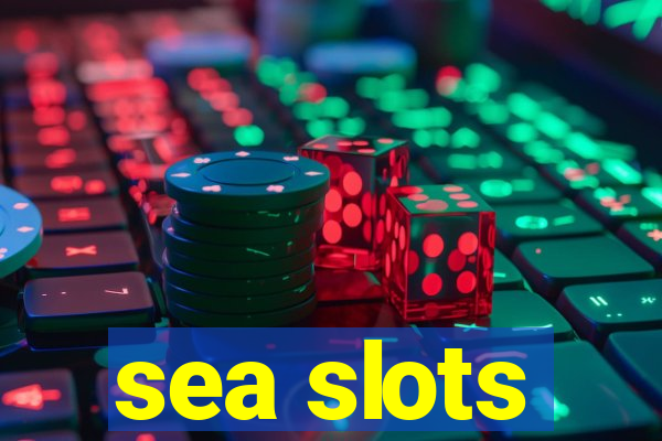 sea slots