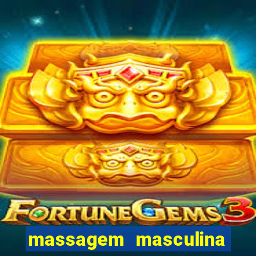 massagem masculina porto alegre