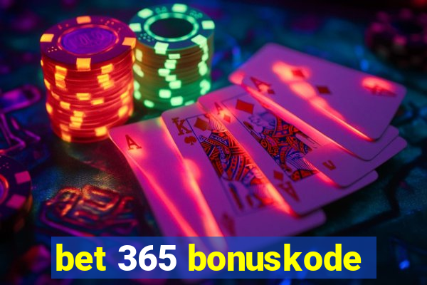 bet 365 bonuskode