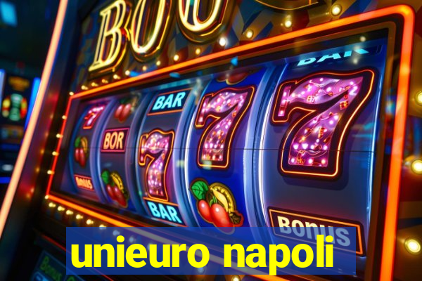 unieuro napoli