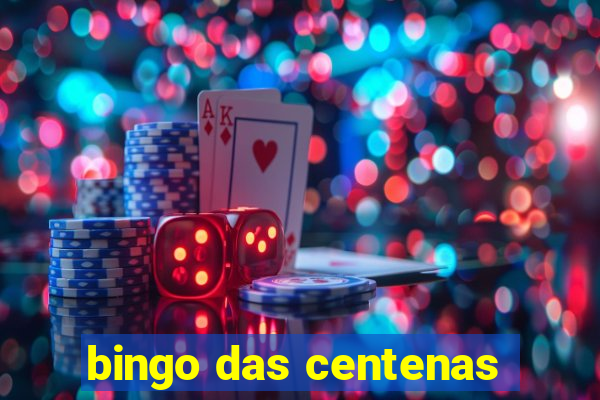 bingo das centenas