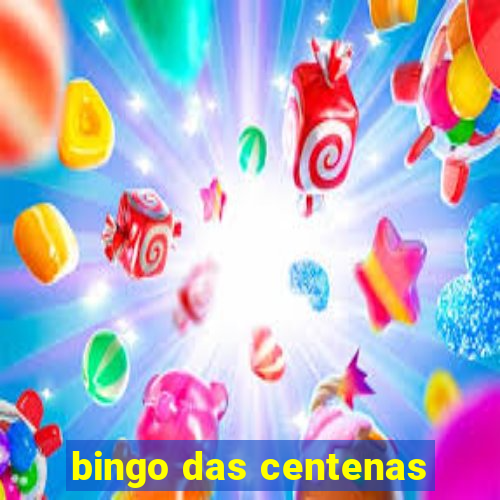 bingo das centenas