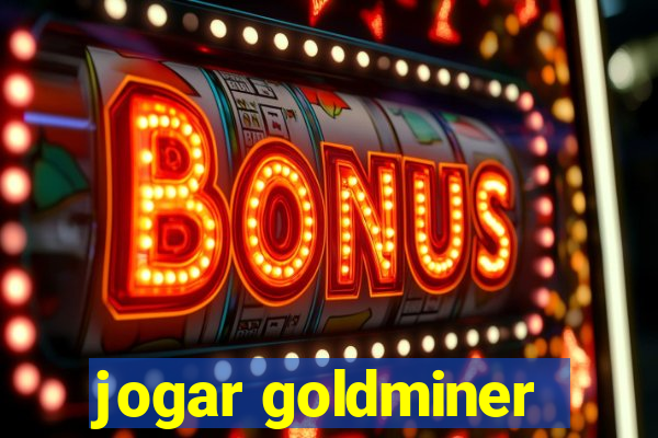 jogar goldminer