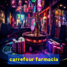 carrefour farmacia