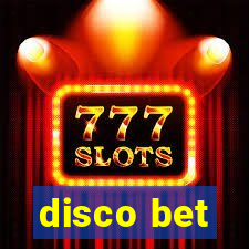 disco bet