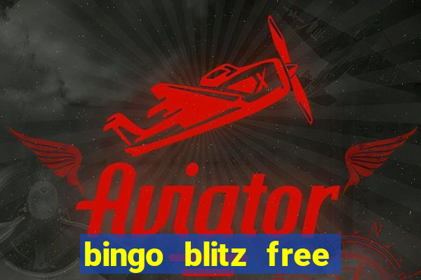 bingo blitz free credits gamehunter