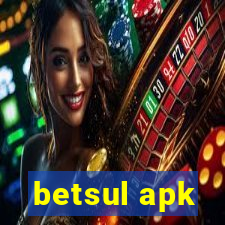 betsul apk