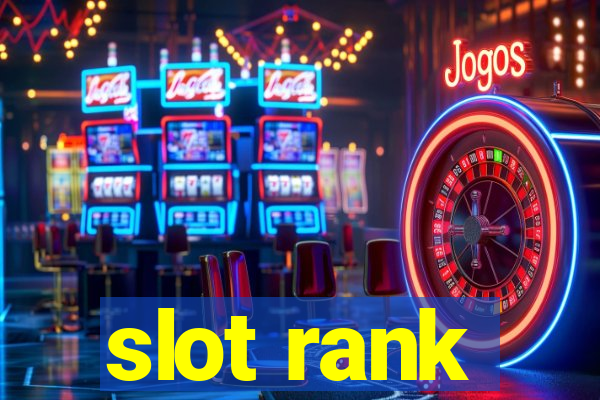 slot rank