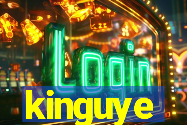 kinguye