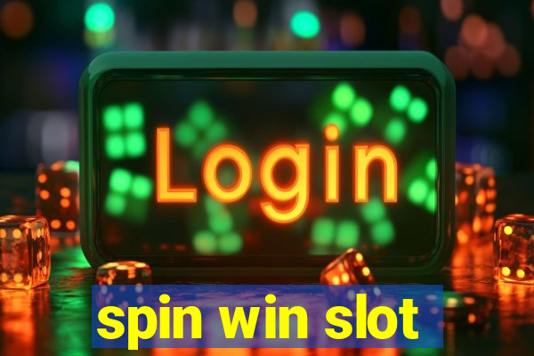 spin win slot