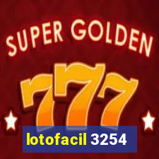 lotofacil 3254