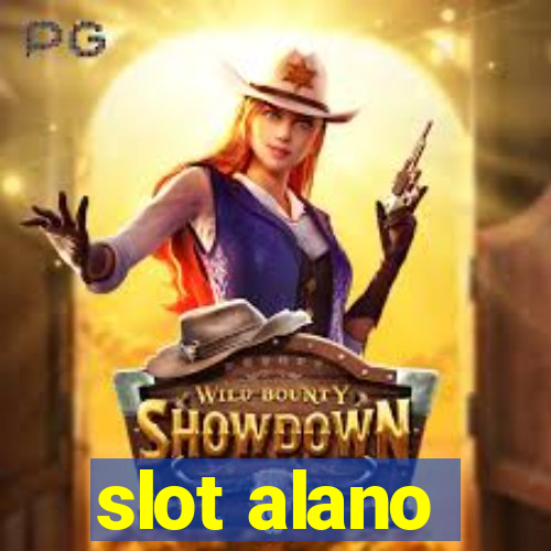 slot alano