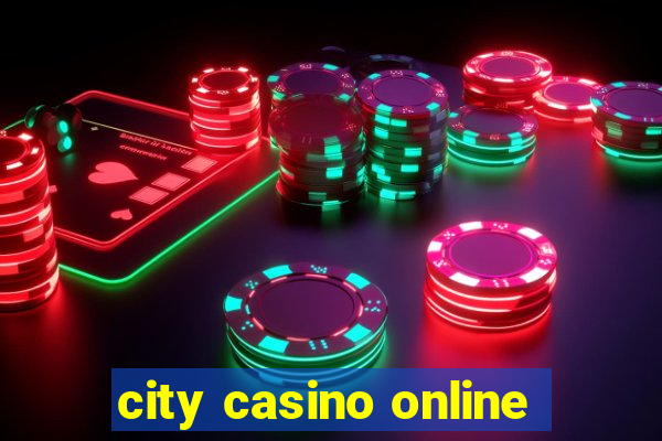 city casino online