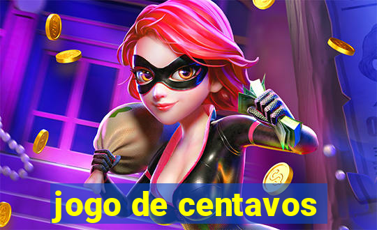 jogo de centavos