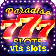 vts slots