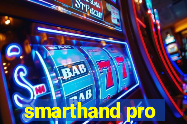 smarthand pro