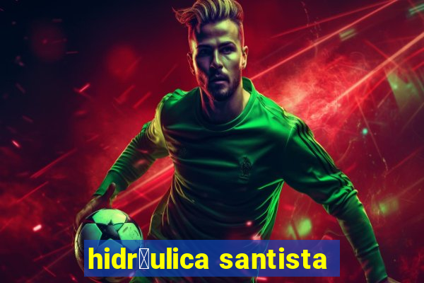 hidr谩ulica santista