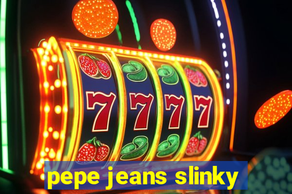 pepe jeans slinky