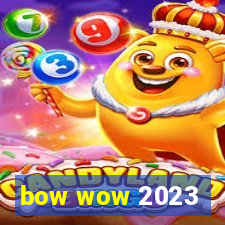 bow wow 2023