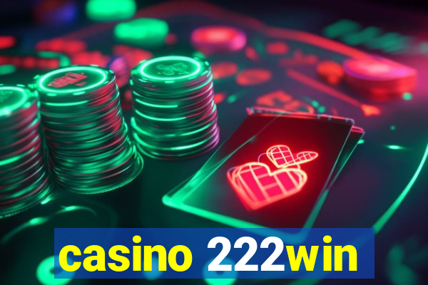 casino 222win