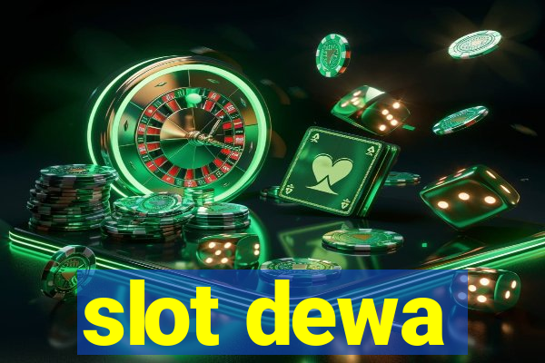 slot dewa