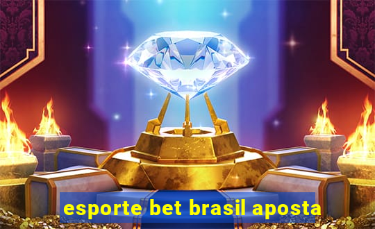 esporte bet brasil aposta