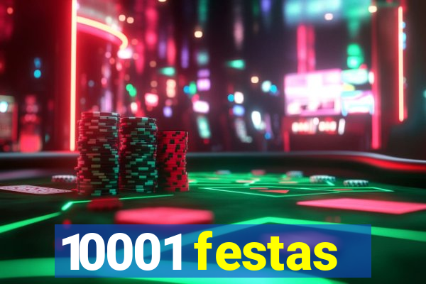 10001 festas