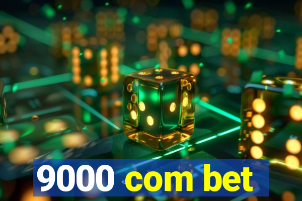 9000 com bet