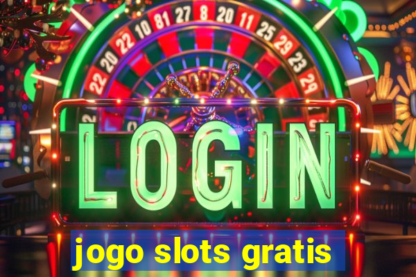 jogo slots gratis