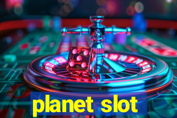 planet slot