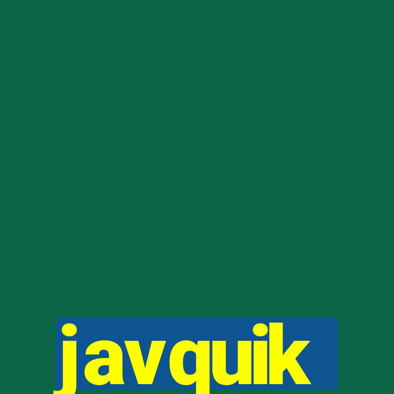 javquik