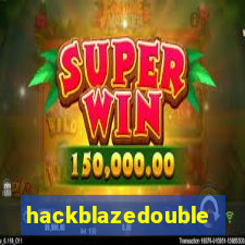 hackblazedouble