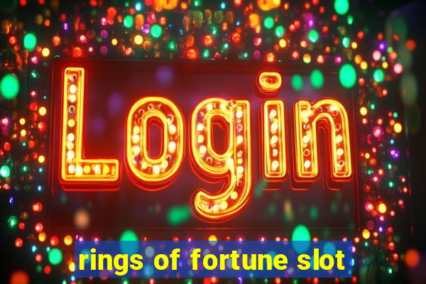 rings of fortune slot