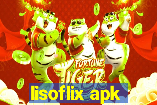 lisoflix apk