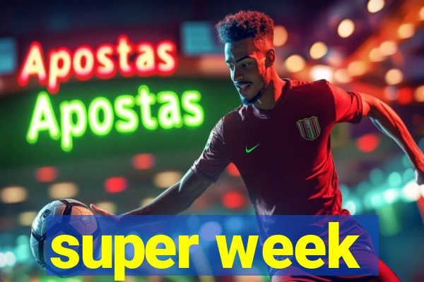 super week