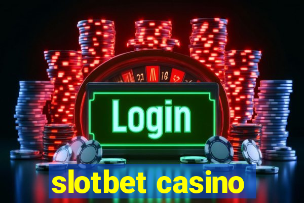 slotbet casino