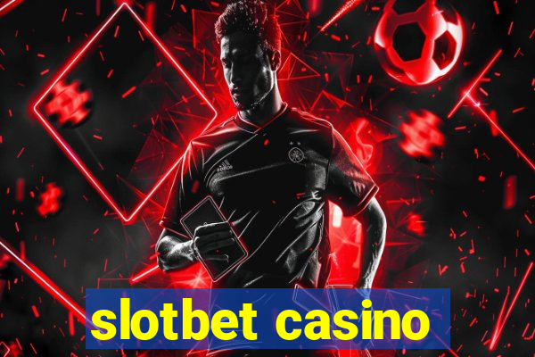 slotbet casino