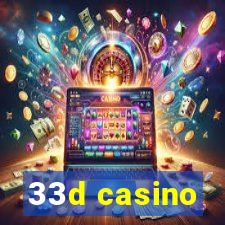 33d casino