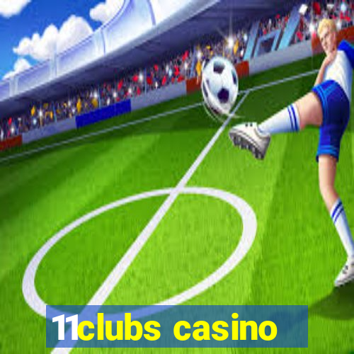 11clubs casino