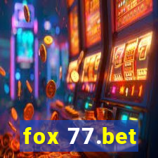 fox 77.bet