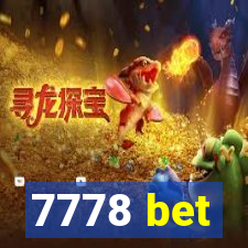 7778 bet